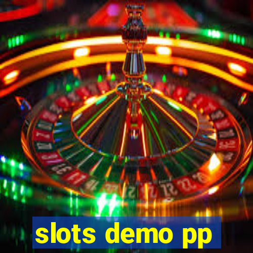 slots demo pp